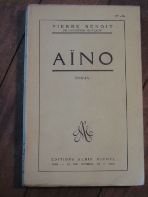  BENOIT Pierre / AINO / ALBIN MICHEL 1948