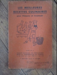 LES MELLEURES RECETTES....POISSONS ET CRUSTACES  1960